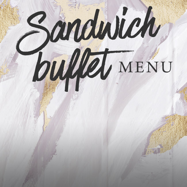 Sandwich buffet menu at The Fishery Inn